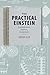 The Practical Einstein: Experiments, Patents, Inventions