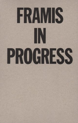 Alicia Famis - Framis in Progress