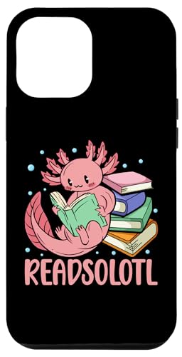 Carcasa para iPhone 12 Pro Max Axolotl Lover Book Reading Reader Readsolotl Book Lover Pun