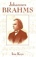 Johannes Brahms 0931340268 Book Cover