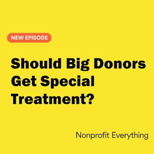 Should Big Donors Get Special Treatment?