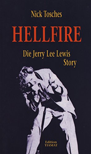 Hellfire: Die Jerry Lee Lewis Story [German] 389320119X Book Cover