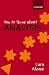 How to Think About Analysis