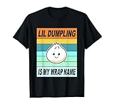 Retro Lil Dumpling is My Wrap Name Shirt Dumpling T-Shirt