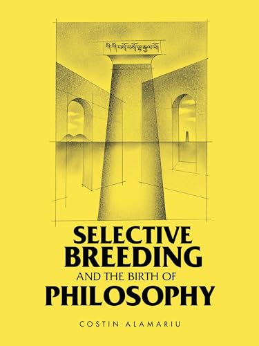 Cover of Selective Breeding and the Birth of Philosophy