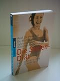  Die Stufen-Diät. Der sichere Weg zur Traumfigur. Essen Sie sich schlank