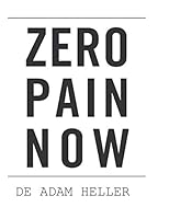 Adam Heller's Zero Pain Now Workbook Spanish 098391074X Book Cover