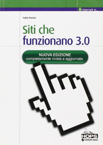 Siti che funzionano 3.0 Siti che funzionano 3.0