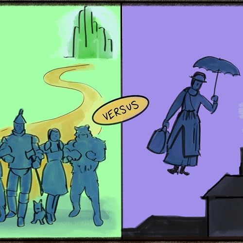 Wizard of Oz vs Mary Poppins