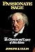 Passionate Sage: The Character and Legacy of John Adams
