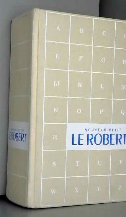 Nouveau Petit Robert Dictionnaire de la Langue Francaise [Hardcover]