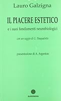 Il Piacere Estetico e i Suoi Fondamenti Neurobiologici. 8888548009 Book Cover