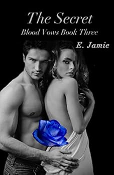 The Secret - Book #3 of the Blood Vows