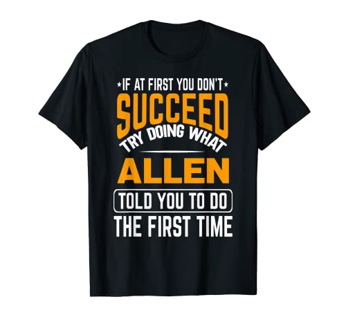 Allen personalized gift name joke funny custom T-Shirt
