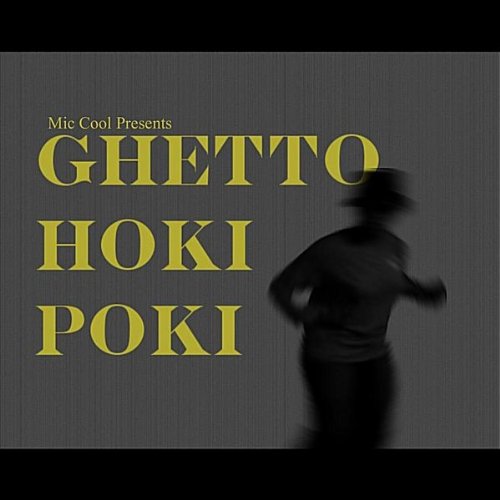 Ghetto Hoki Poki