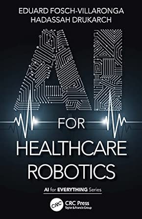 AI for Healthcare Robotics book cover