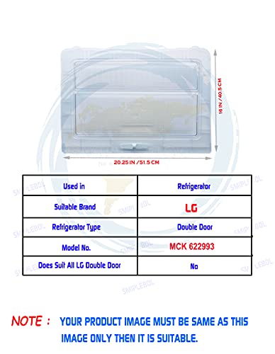 Image of SMIPLEBOL - The Best Is Here Fridge Vegetable Box Crisper Cover Compatible for LG Double Door Refrigerator (Part No:MCK622993 / SGI0609), Clear