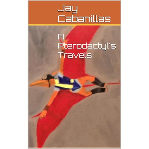 A Pterodactyl's Travels Audiolibro Por Jay Cabanillas arte de portada