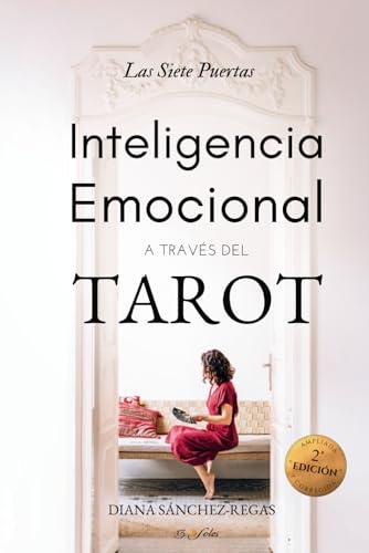 Inteligencia Emocional a través del Tarot: Las 7 puertas