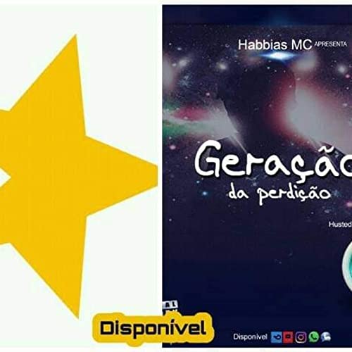 『Habbias Mc - Gera&ccedil;&atilde;o da Perdi&ccedil;&atilde;o』のカバーアート