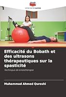 Efficacité du Bobath et des ultrasons thérapeutiques sur la spasticité (French Edition) 6209019749 Book Cover