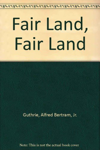 Fair Land, Fair Land 0553261185 Book Cover
