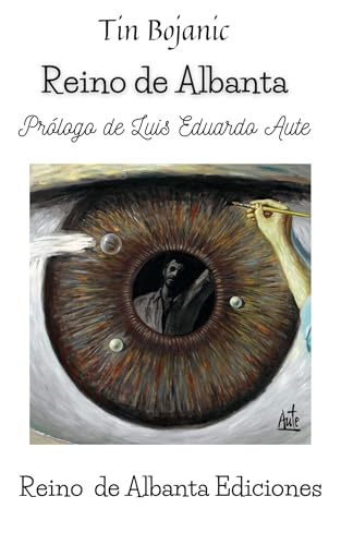 Reino de Albanta: Homenaje a Luis Eduardo Aute