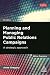 Planning and Managing Public Relations Campaigns: A Strategic Approach