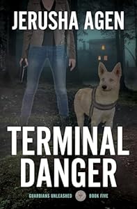 Terminal Danger: A Christian K-9 Suspense (Guardians Unleashed Book 5)