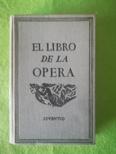 Imagen de EL LIBRO DE LA ÓPERA