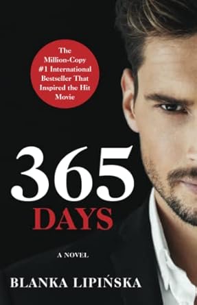 Amazon.com: 365 Days: A Novel (365 Days Bestselling Series