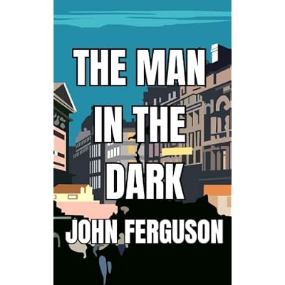The Man in the Dark