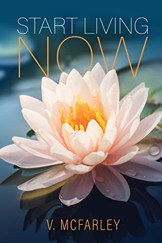 Start Living Now