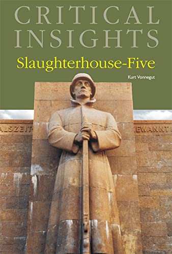 Slaughterhouse-Five: Critical Insights
