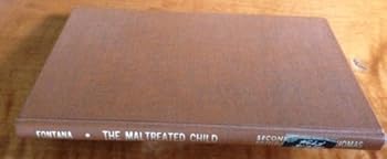 The Maltreated Child The Maltreatment Syndrome