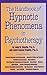 The Handbook Of Hypnotic Phenomena In Psychotherapy