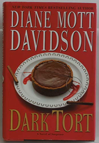 Dark Tort: A Novel of Suspense (Goldy Culinary Mysteries)