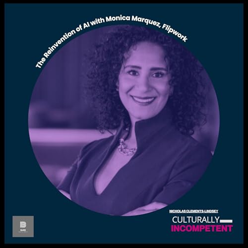 The Reinvention of AI with Monica Marquez