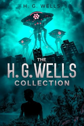 The H. G. Wells Collection B0F678555B Book Cover