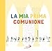 La Mia Prima Comunione. L'album Dei Ricordi Di Youcat For Kids - 3