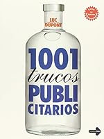 1001 TRUCOS PUBLICITARIOS 6079534916 Book Cover