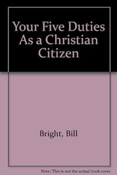 Paperback Your Five Duties As a Christian Citizen Book
