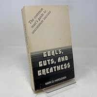 Goals, Guts and Greatness B000PBK2UM Book Cover