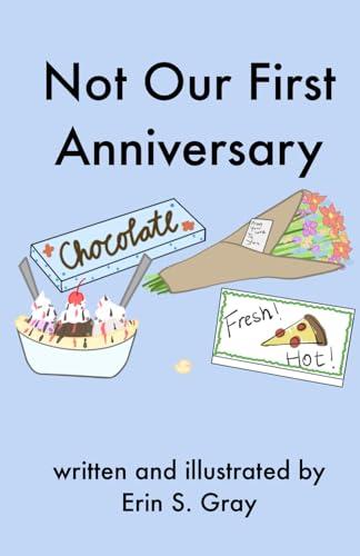 Not Our First Anniversary: A Funny Anniversary Book for Couples – The Perfect Gift for Him, Her, Boyfriend, or Girlfriend