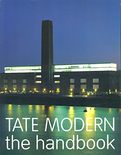 Tate Modern : The Handbook
