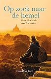  Op zoek naar de hemel (Dutch Edition)