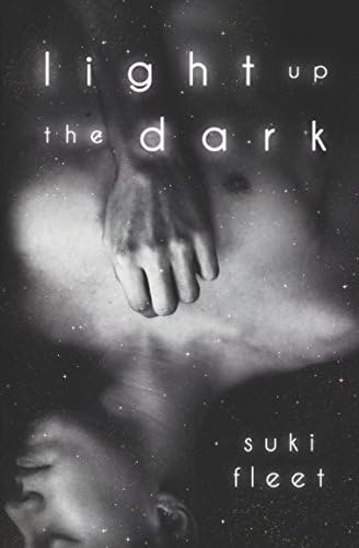 Light Up the Dark Paperback – May 1, 2018