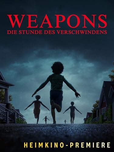 Weapons – Die Stunde des Verschwindens