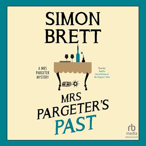 Mrs Pargeter's Past Audiolibro Por Simon Brett arte de portada