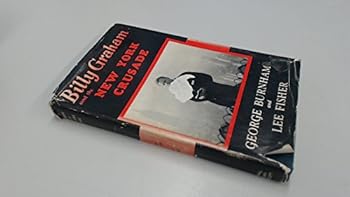 Hardcover Billy Graham and the New York crusade, Book